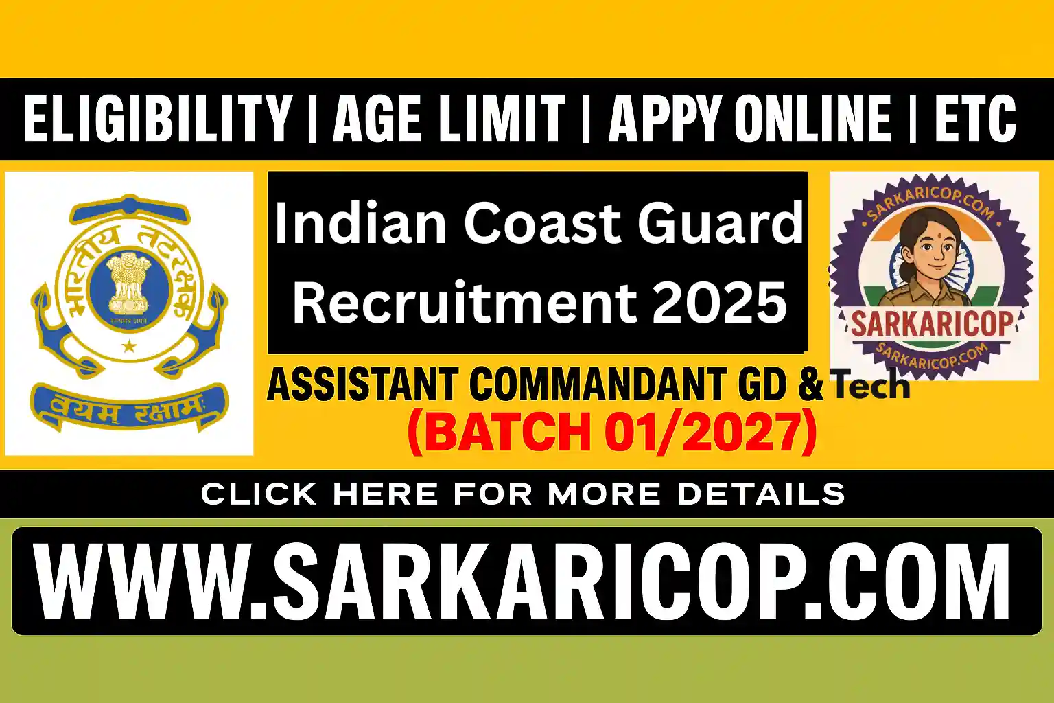 Indian Coast Guard Assistant Commandant Recruitment 2025