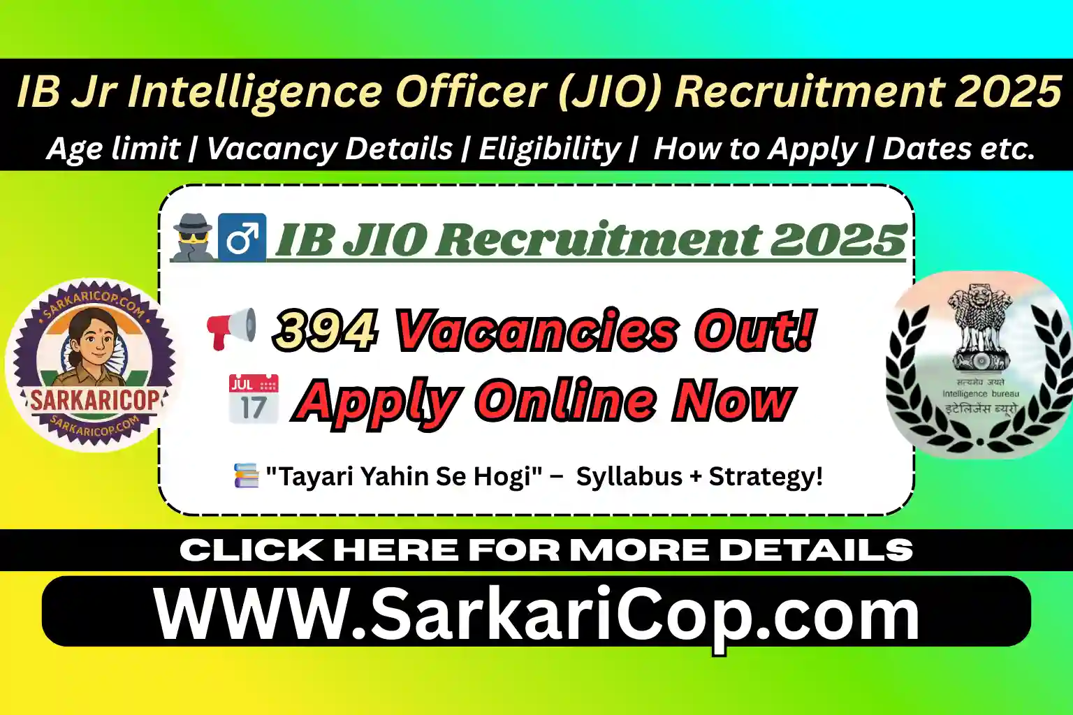 IB JIO Recruitment 2025: 394 Posts, Apply Online, Notification PDF, Syllabus