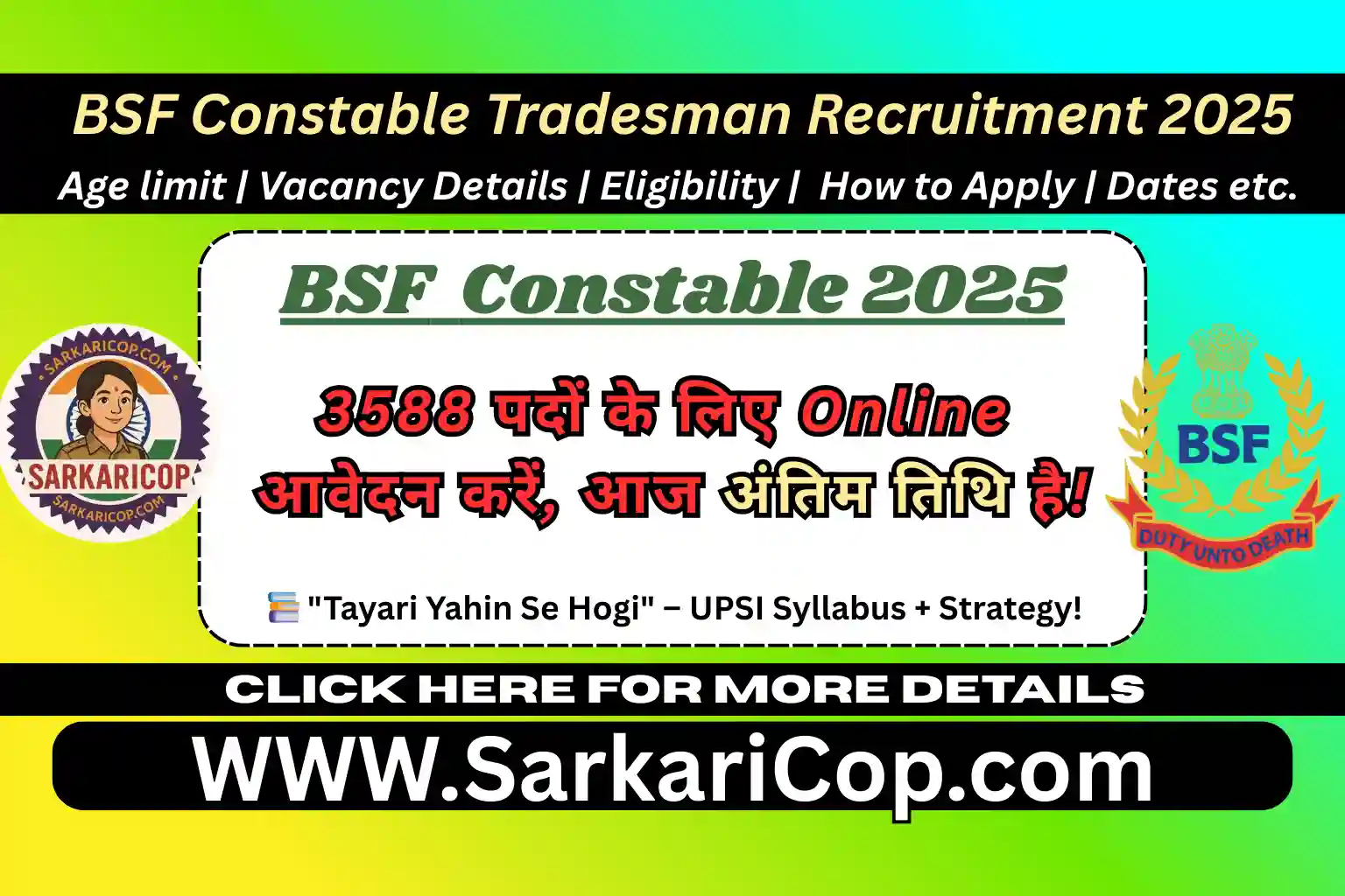 BSF Constable Tradesman Recruitment 2025 – Apply Online for 3588 Posts, Last Date Today