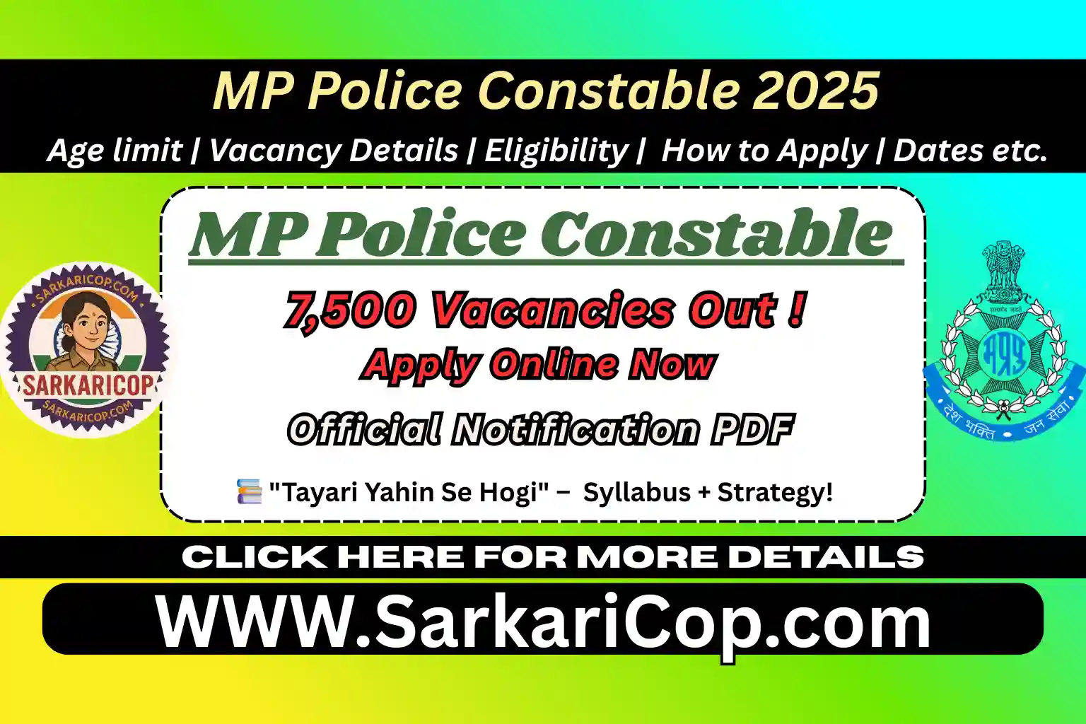 “MP Police Constable Recruitment 2025 official notification PDF download – Apply online for 7,500 vacancies at sarkaricop.com.”
