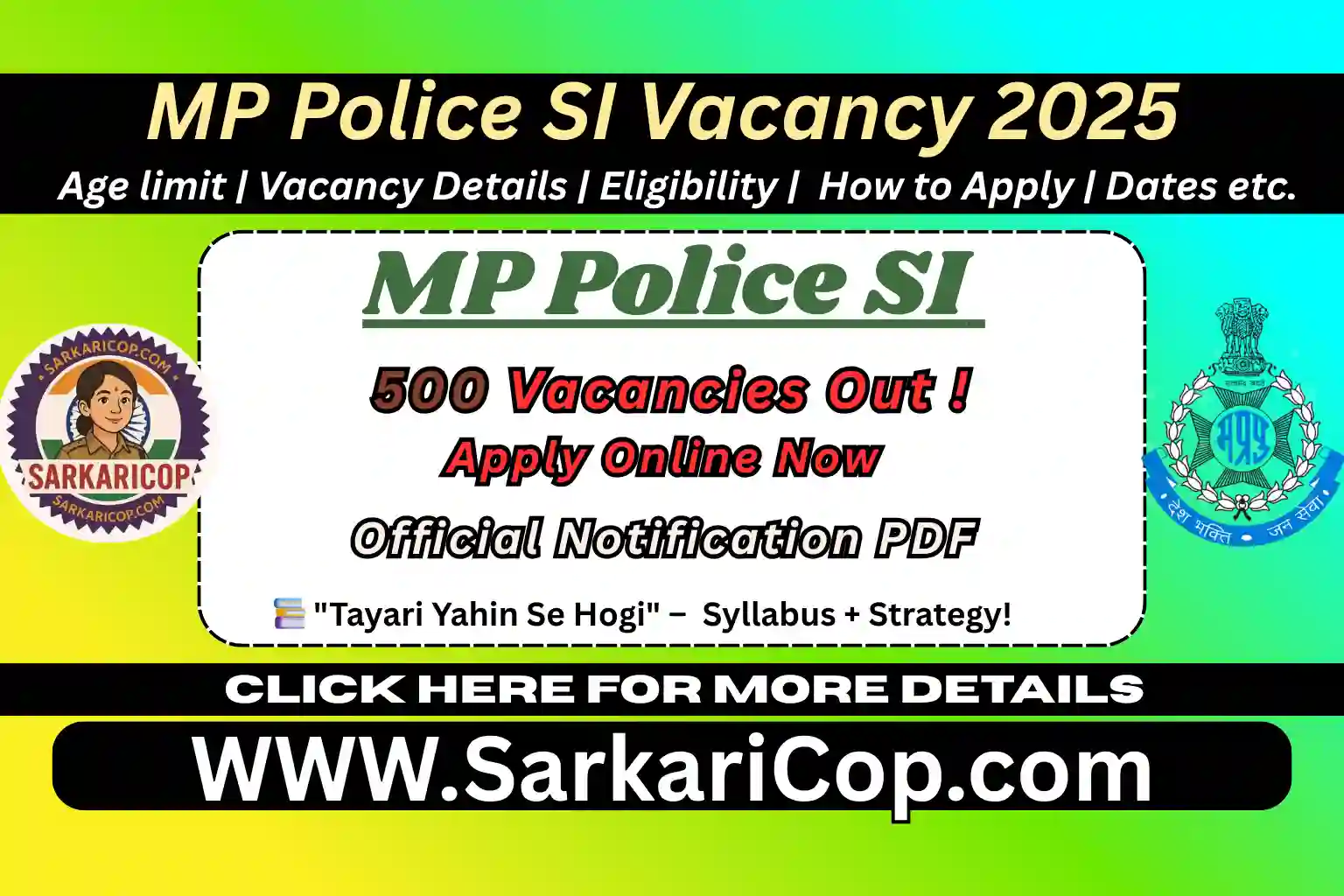 MP Police SI Recruitment 2025 Notification – Apply Online for 500 Subedar and Sub Inspector Posts